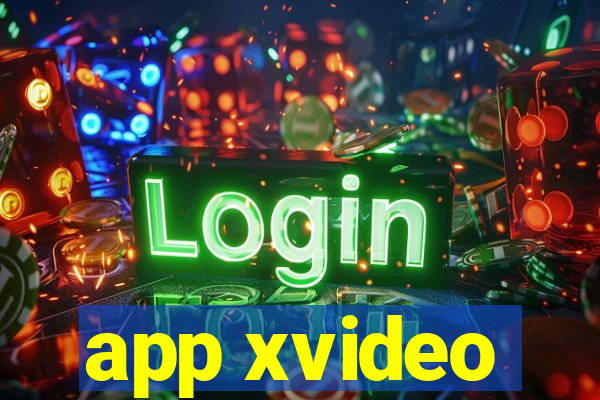 app xvideo